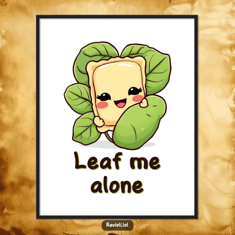 Funny digital art of a ravioli character with a wide grin, peeking out from behind a basil leaf, offering instant Italian culinary humor for your walls.