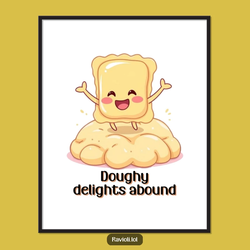 Funny Ravioli Dough Bounce Digital Art: Instant Italian Decor