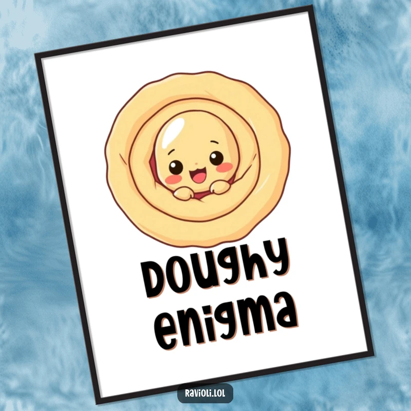 Funny ravioli character peeking from behind a large dough swirl, a high-resolution funny digital art print.