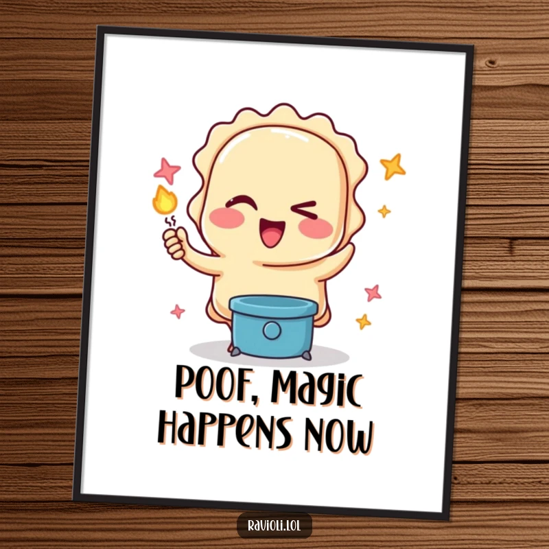 Funny digital art print of a ravioli character winking while performing a magic trick, adding instant humorous decor to any space.