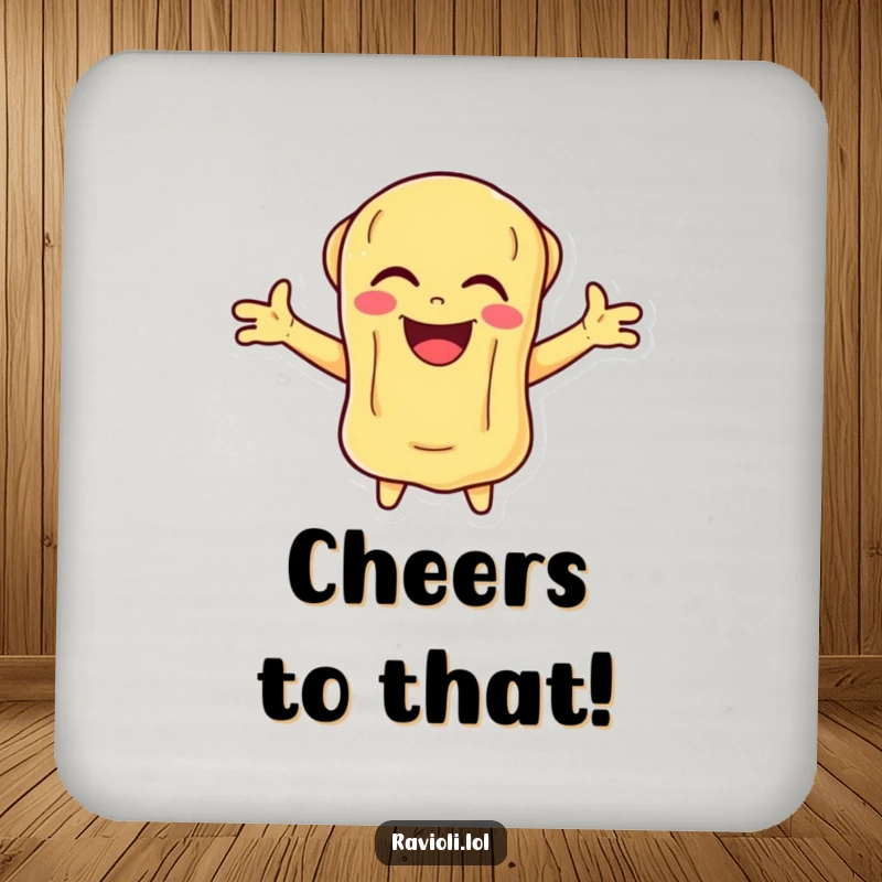 Funny Ravioli Drink Coaster showing a pasta character laughing vibrantly with arms open, adding cheerful protection.
