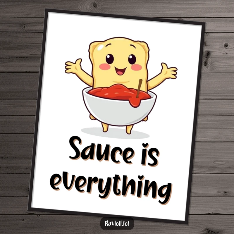 Funny poster art of a ravioli character with outstretched arms, embracing a bowl of marinara sauce, celebrating Italian culinary passion with humor.