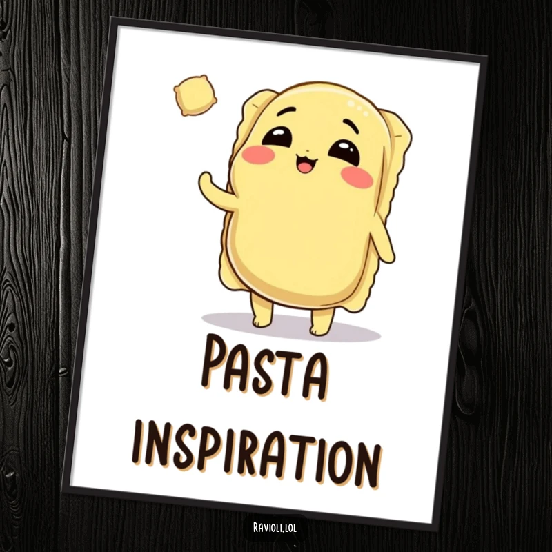 Funny Ravioli Poster: Winking ravioli character tossing a tiny ravioli, printable art for a fun kitchen theme.