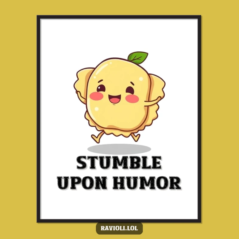 Funny Ravioli Tripping Poster: Hilarious Pasta Art, Perfect Wall Decor Gift