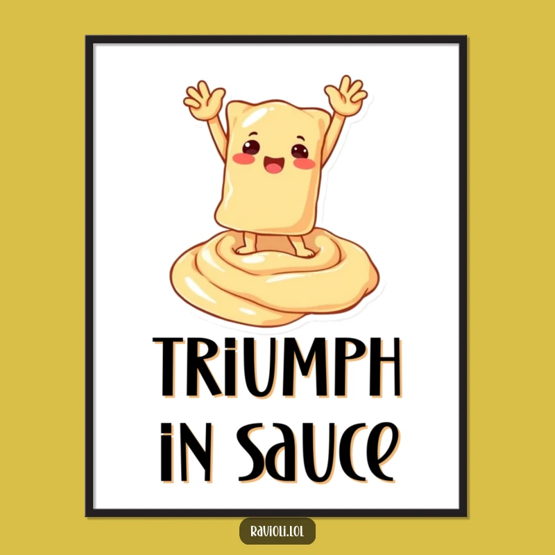 Funny Ravioli Victory Pose Poster - Whimsical Italian Food Art