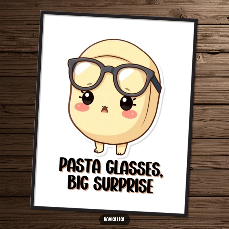 Funny Free Printable Wall Art: A ravioli character wearing tiny oversized glasses, looking comically surprised at the viewer.