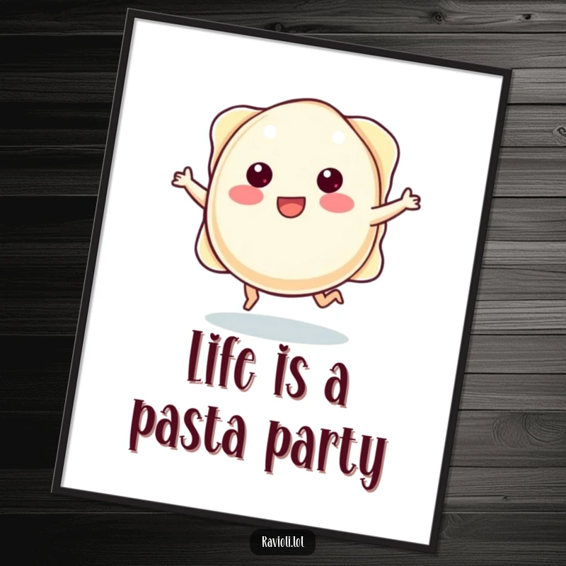 Funny Free Printable Wall Art: A plump ravioli character with tiny legs joyfully skips, adding fun to decor.