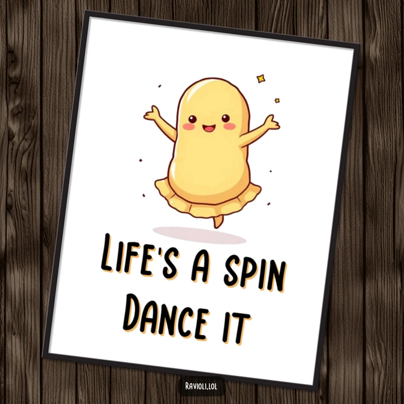 Funny Free Printable Wall Art: A ravioli performs a silly pirouette, its filling spinning in a humorous dance, delightful decor.