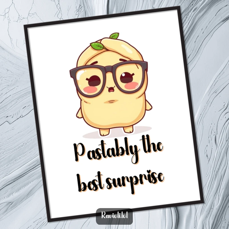 Funny Free Printable Wall Art: A ravioli character wearing comically small oversized glasses, eyes wide with a look of pure, hilarious surprise.