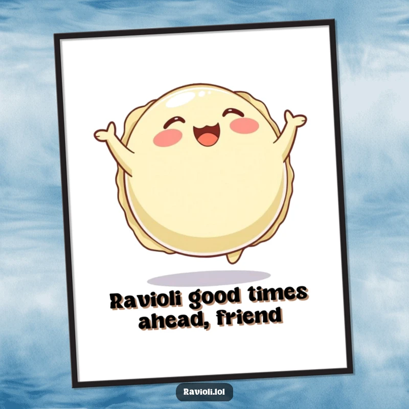 Funny Free Printable Wall Art: A plump, round ravioli character bounces gleefully, embodying pure, humorous joy for delightful decor.