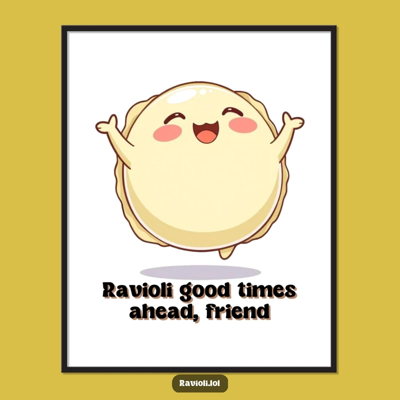 Free Printable Wall Art: Funny Happy Ravioli Downloadable Humorous Decor