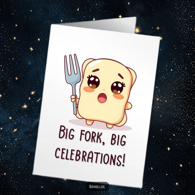 Funny Free Printable Birthday Card with a ravioli character showing wide, surprised eyes while holding a comically giant fork, perfect for a shocking birthday wish.