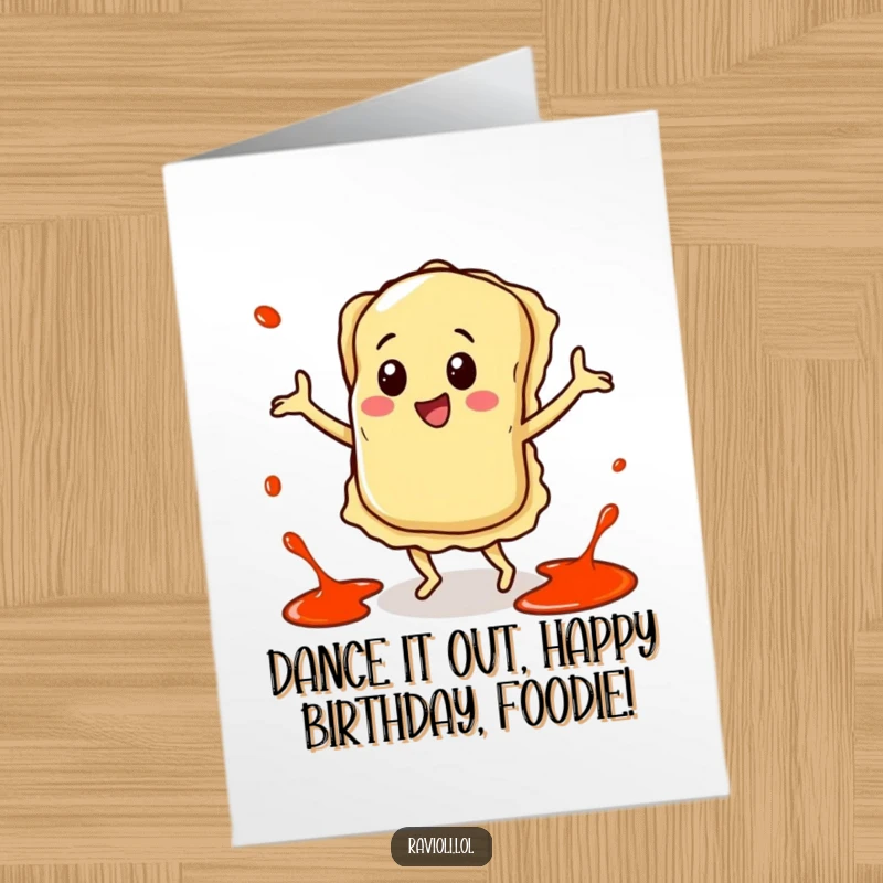 Funny Free Printable Birthday Card: A cheerful ravioli character dances with abandon, surrounded by playful splatters of red sauce.