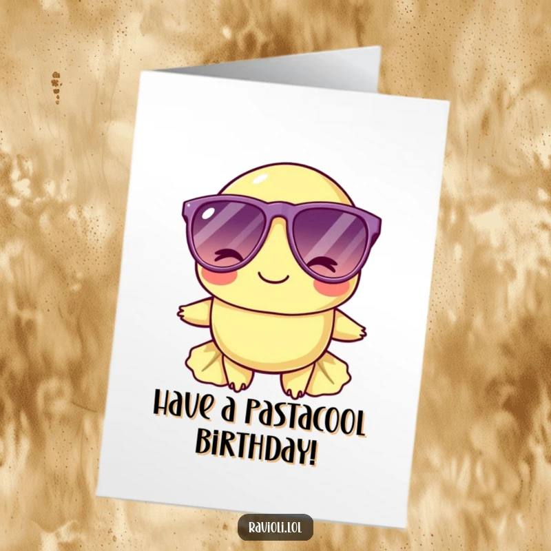 Funny Free Printable Birthday Card: A cool ravioli character in oversized sunglasses winks, exuding birthday swagger, downloadable and stylish.