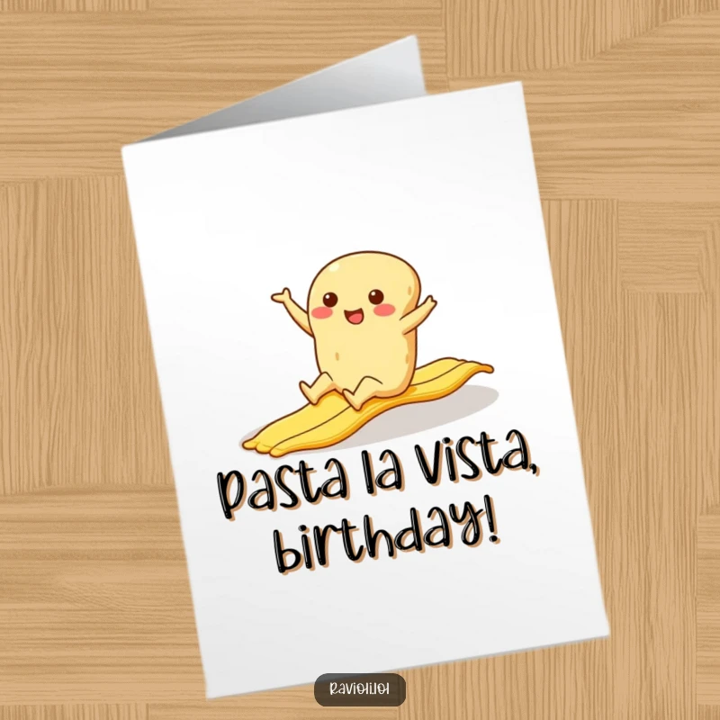 Funny free printable ravioli birthday card: a pasta character hilariously slipping on a banana peel, legs in the air.