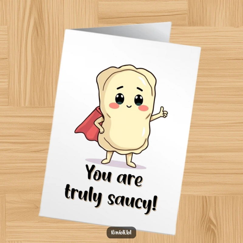 Funny Free Printable Congratulations Card showing a dramatic Ravioli character posing heroically with a tiny cape, celebrating success.