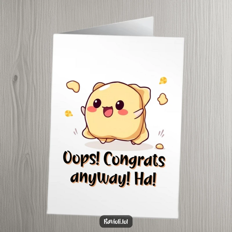 Funny Free Printable Congratulations Card: A ravioli character triumphantly tripping, filling flying happily, celebrating a minor mishap.