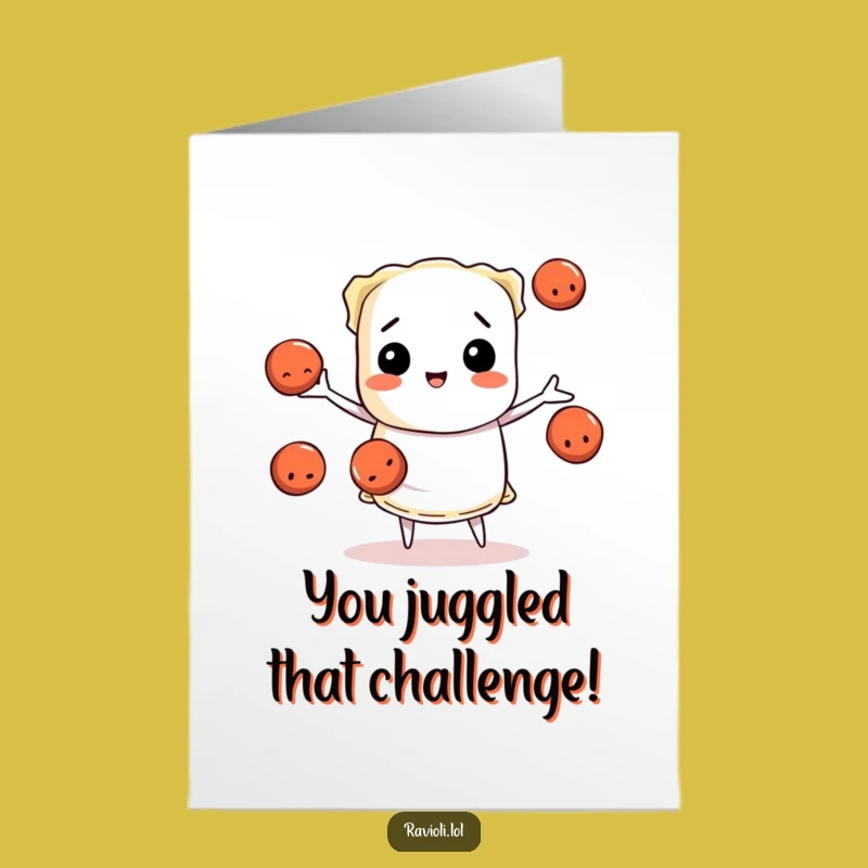 Free Printable Congratulations Card: Juggling Ravioli Master, Funny Downloadable Gift for Success