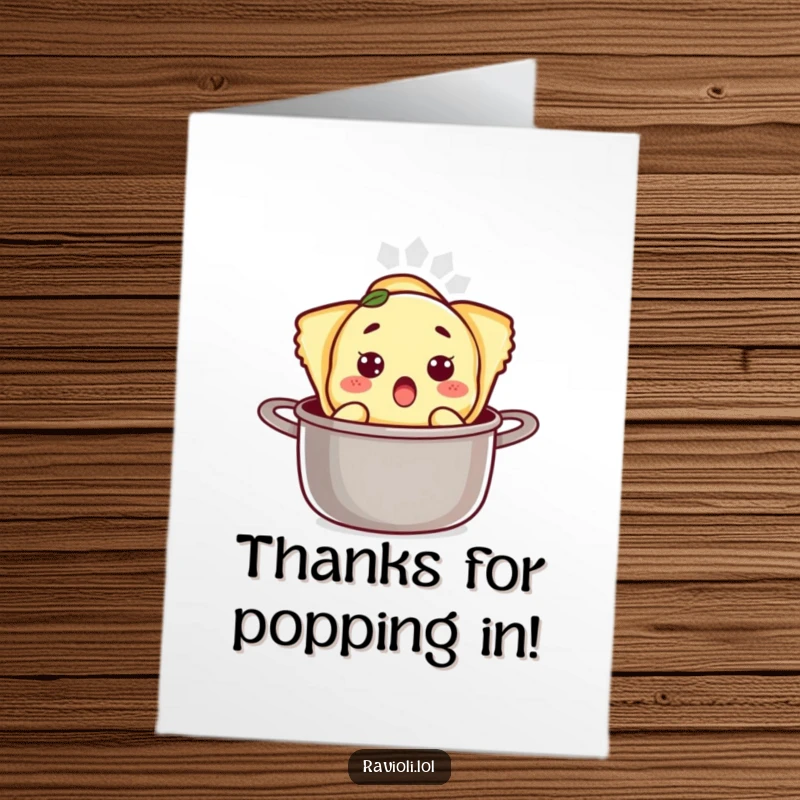 Funny Free Printable Thank You Card: A ravioli character with a surprised look pops out of a pot, conveying thanks with humor, downloadable.