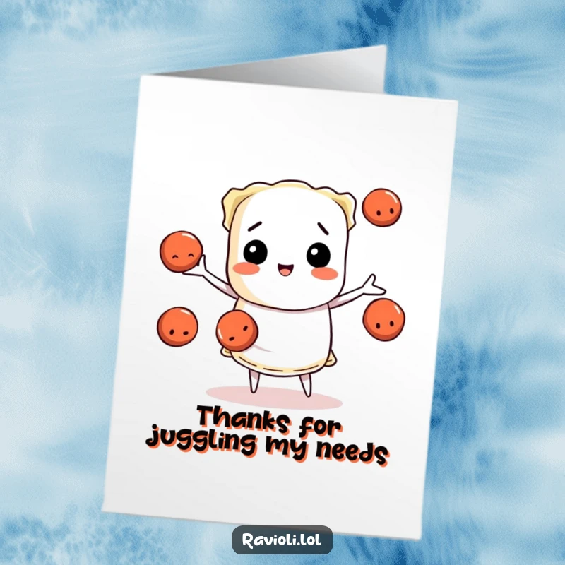 Funny Free Printable Thank You Card with a ravioli character impressively juggling three small meatballs, conveying thanks with a humorous twist.