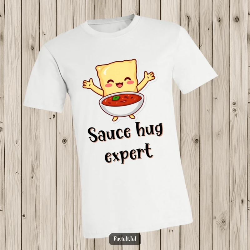 Funny t-shirt design of a ravioli character with arms outstretched, giving a big, affectionate hug to a bowl of delicious marinara sauce.